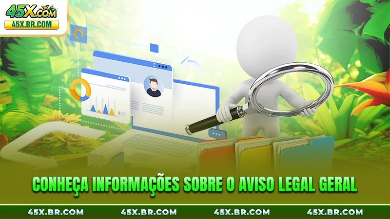 Aviso Legal 1 Conheça informações sobre o Aviso Legal geral