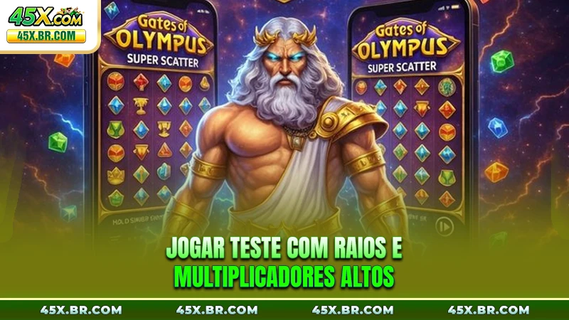 Jogar teste com raios e multiplicadores altos