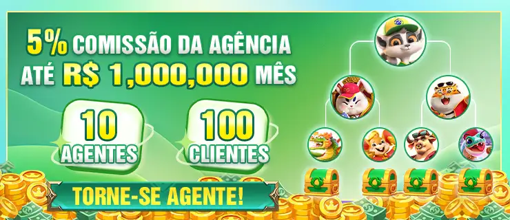 Ganhe 5% de comissão como agente e fature até R$1.000.000 por mês.