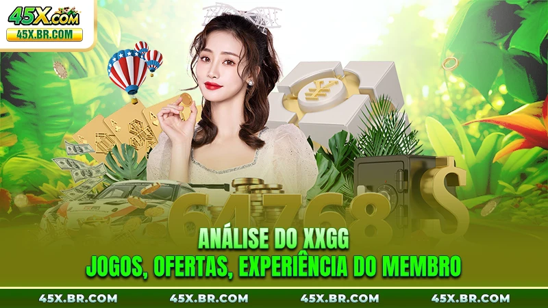 Análise Do XXGG - Jogos, Ofertas, Experiência Do Membro